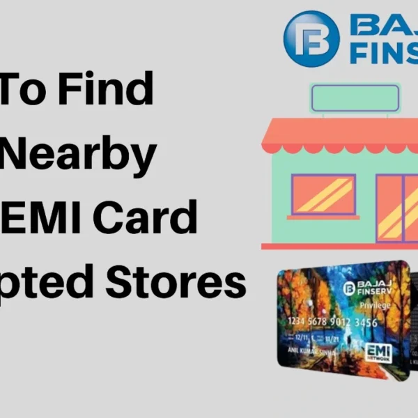 How To Find Your Nearby Insta EMI Card Accepted Stores