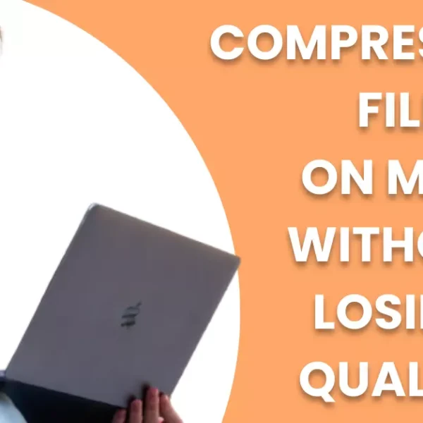 How to Compress MP4 File on Mac Without Losing Quality