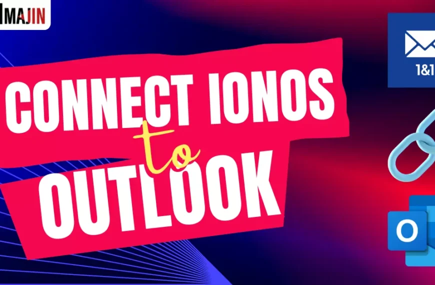 How to Connect IONOS Email Accounts in Outlook Microsoft 365