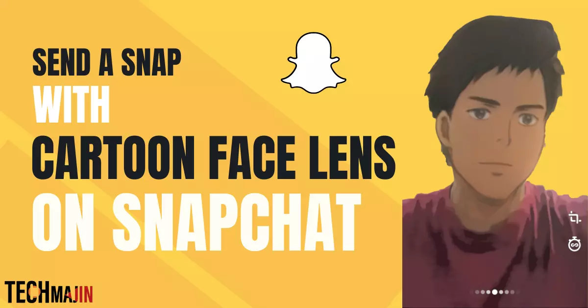 Send A Snap With Cartoon Face Lens featured image