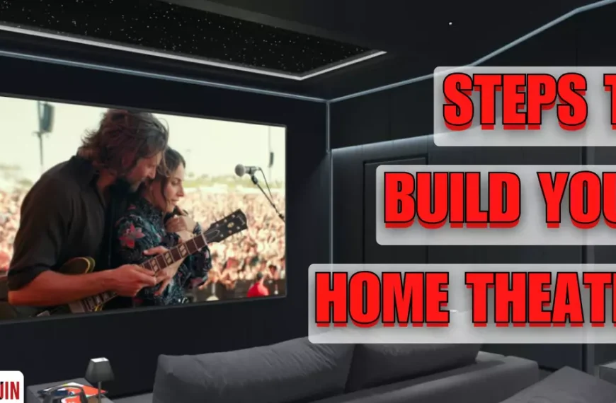 Steps to Build Your Home Theater featured image