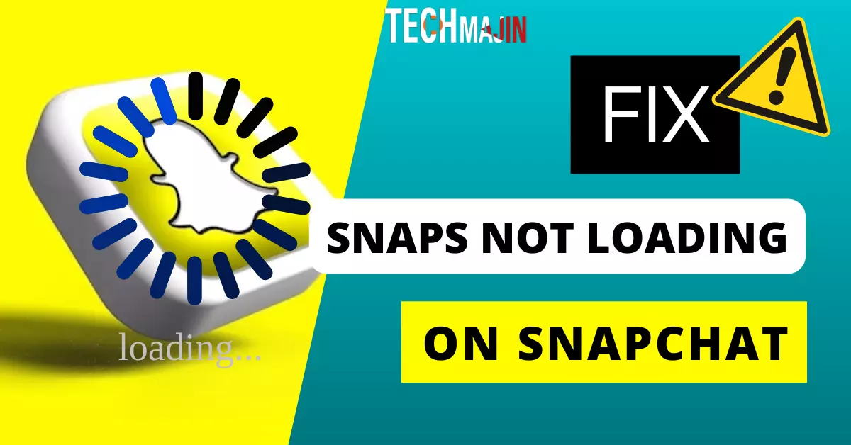 Ways to Fix Snapchat Not Loading Snaps Issue
