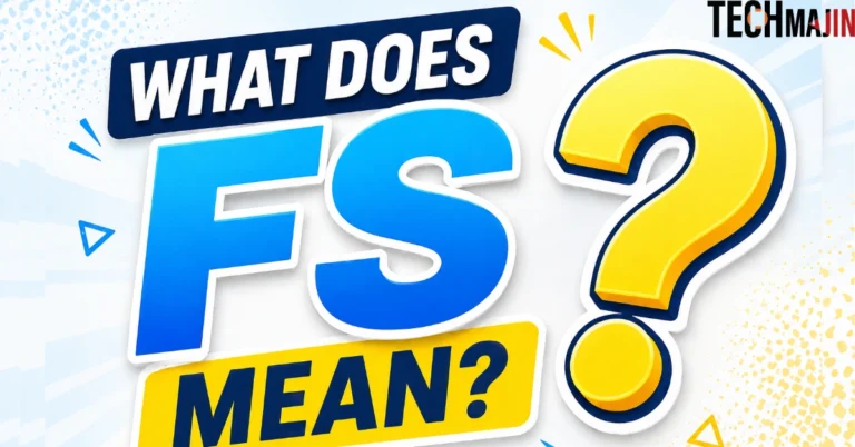 What Does FS Mean - blog featured image
