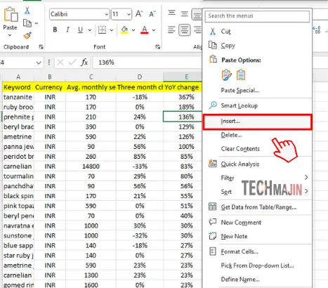 select single cell right click and click on insert option