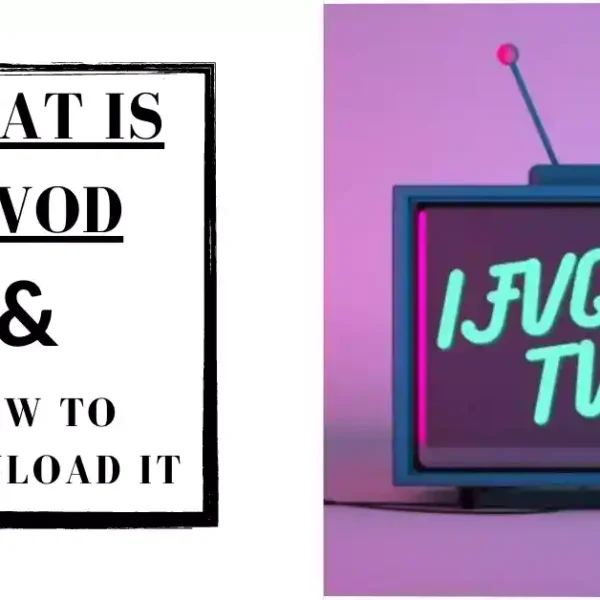 What is Ifvod and How to Download It on your Device?